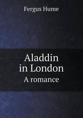 Book cover for Aladdin in London A romance