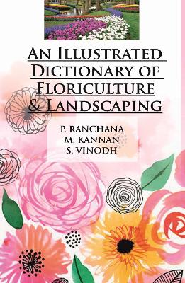 Book cover for An Illustrated Dictionary of Floriculture and Landscaping