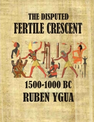 Book cover for The Disputed Fertile Crescent