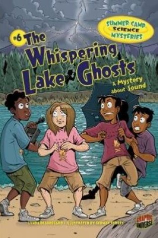 Cover of The Whispering Lake Ghost 6 A Mystery About Sound