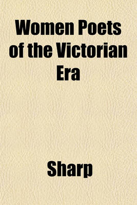 Book cover for Women Poets of the Victorian Era