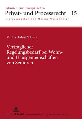 Cover of Vertraglicher Regelungsbedarf Bei Wohn- Und Hausgemeinschaften Von Senioren