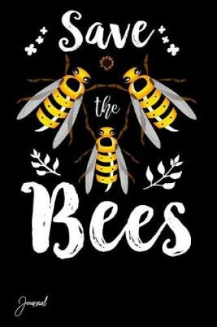 Cover of Save the Bees Journal
