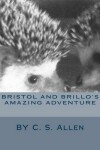 Book cover for Bristol and Brillo's Amazing Adventure