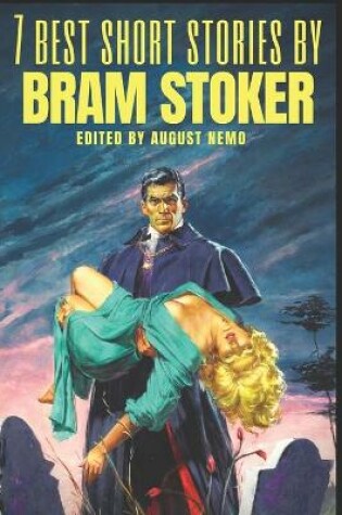 Cover of 7 best short stories by Bram Stoker