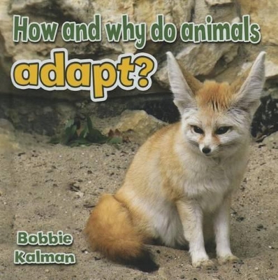 Book cover for How and Why Do Animals Adapt?
