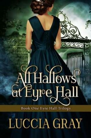 Cover of All Hallows at Eyre Hall