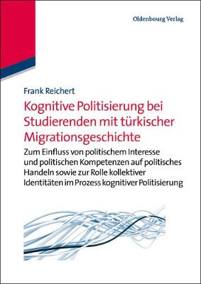 Book cover for Kognitive Politisierung Bei Studierenden Mit Turkischer Migrationsgeschichte