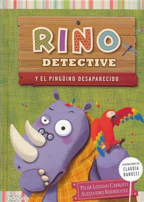 Book cover for Rino Detective y el Pinguino Desaparecido