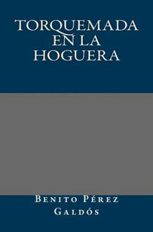 Cover of Torquemada En La Hoguera