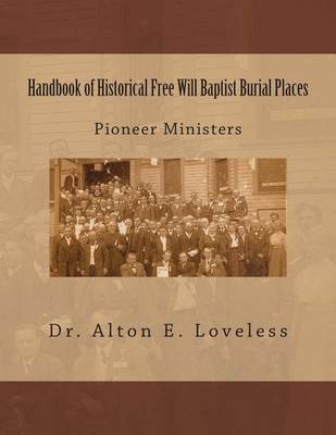 Book cover for Handbook of Historical Free Will Baptist Burial Places