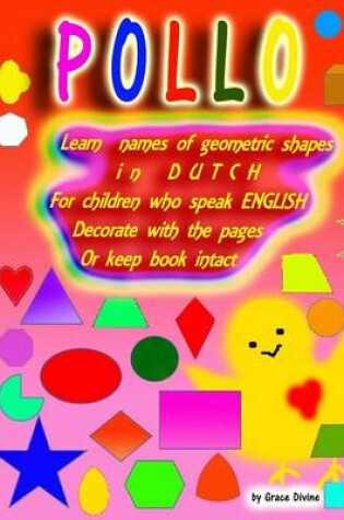 Cover of Learn Names of Geometric Shapes in Dutch for Children Who Speak English Decorate with the Pages or Keep Book Intact