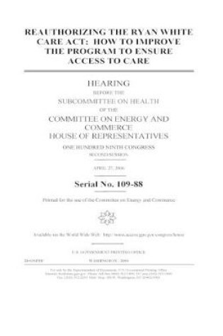 Cover of Reauthorizing the Ryan White CARE Act