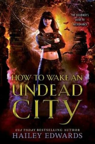 Cover of How to Wake an Undead City