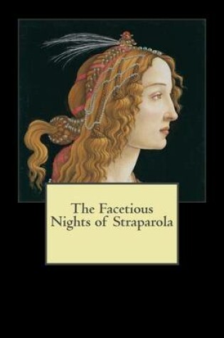 Cover of The Facetious Nights of Straparola