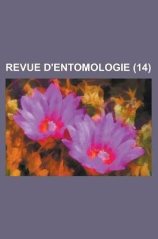Cover of Revue D'Entomologie (14 )