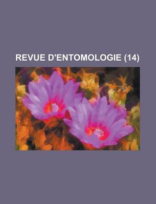 Book cover for Revue D'Entomologie (14 )