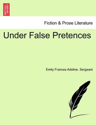 Book cover for Under False Pretences. Vol. II.