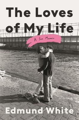 Book cover for The Loves of My Life