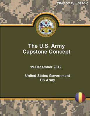 Book cover for TRADOC Pam 525-3-0 The U.S. Army Capstone Concept 19 December 2012