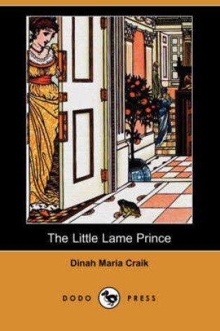 Cover of The Little Lame Prince (Dodo Press)