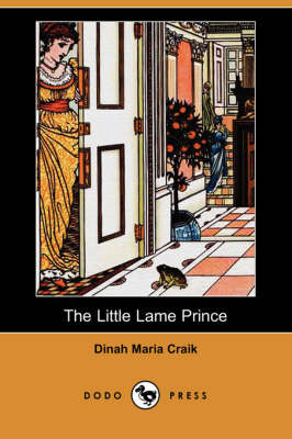 Book cover for The Little Lame Prince (Dodo Press)