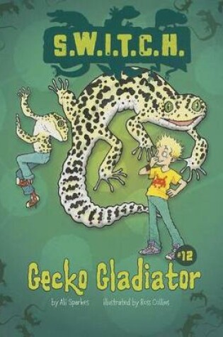 Cover of Gecko Gladiator