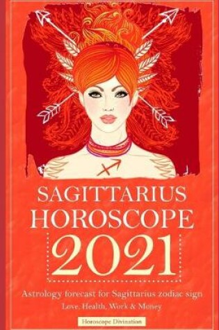 Cover of Sagittarius Horoscope 2021