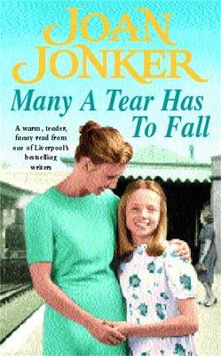 Book cover for Many a Tear has to Fall