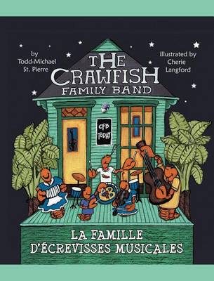 Book cover for The Crawfish Family Band * La Famille D' Crevisses Musicales