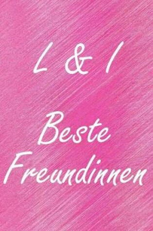 Cover of L & I. Beste Freundinnen