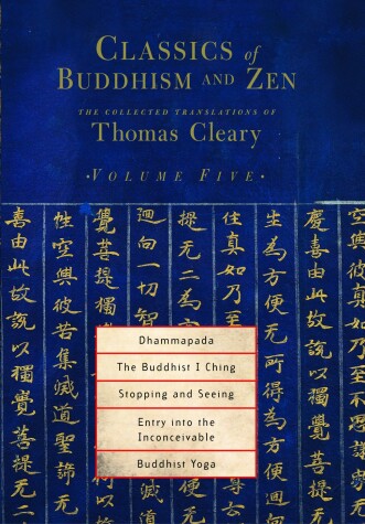 Book cover for Classics of Buddhism and Zen, Volume Five