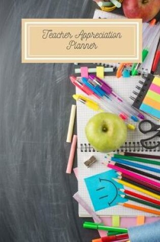 Cover of Teacher Appreciation Planner