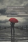 Book cover for Grief and Adjustment to Change