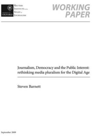 Cover of Journalism, Democracy and the Public Interest