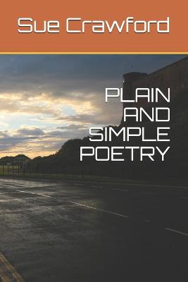 Book cover for Plain and Simple Poetry