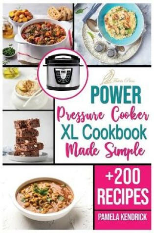 Cover of Power Pressure Cooker XL Cookbook Made Simple