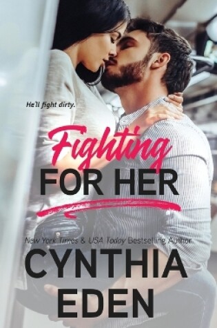 Cover of Fighting For Her