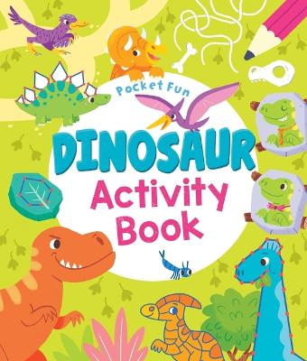 Book cover for Pocket Fun: Dinosaur Activity Book