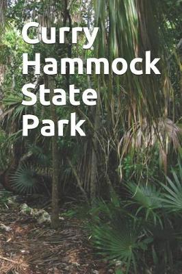 Book cover for Curry Hammock State Park