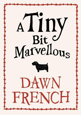 Book cover for A Tiny Bit Marvellous
