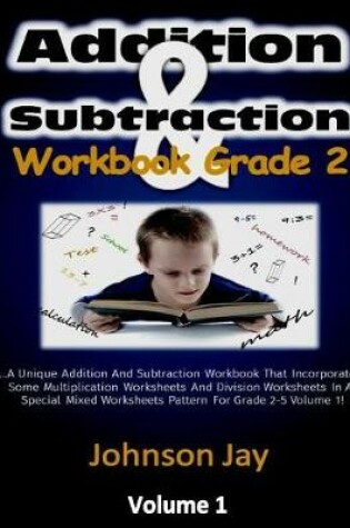 Cover of Addition & Subtraction Workbook Grade 2