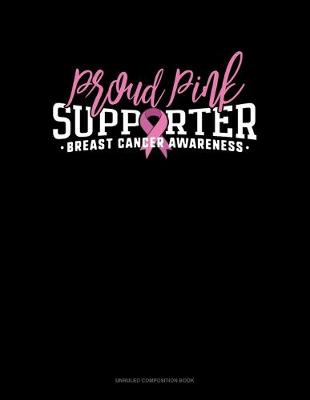 Book cover for Proud Pink Supporter Breast Cancer Awareness