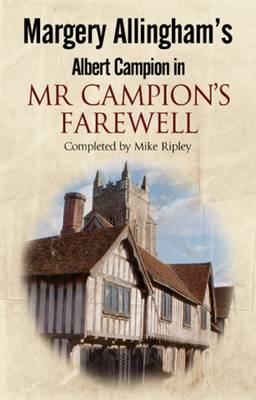 Book cover for Margery Allingham's Mr Campion's Farewell