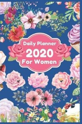 Cover of Daily Planner 2020 for Women