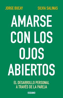 Cover of Amarse Con Los Ojos Abiertos