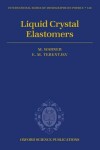 Book cover for Liquid Crystal Elastomers