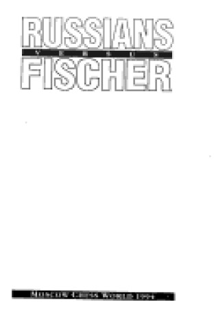 Cover of Russians Versus Fischer