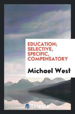 Book cover for Education; Selective, Specific, Compensatory