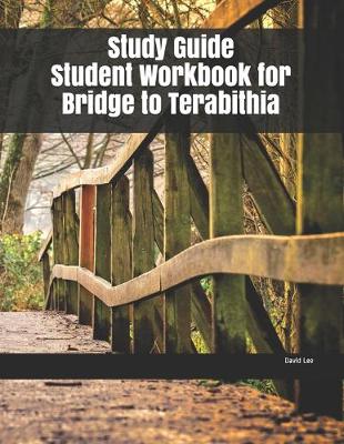 Book cover for Study Guide Student Workbook for Bridge to Terabithia